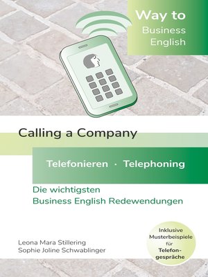 cover image of Way to Business English--Calling a Company --Telefonieren--Telephoning